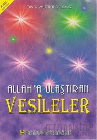 Allah’a Ulaştıran Vesileler (Sohbet-016)