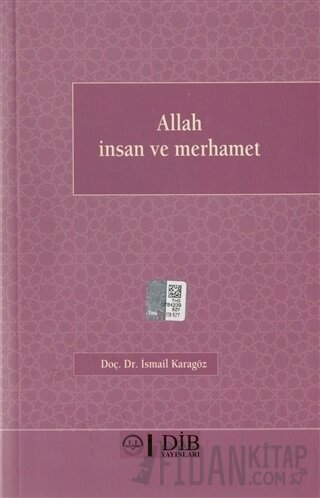 Allah İnsan Ve Merhamet