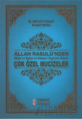 Allah Rasulünden Çok Özel Mucizeler / Peygamber-233