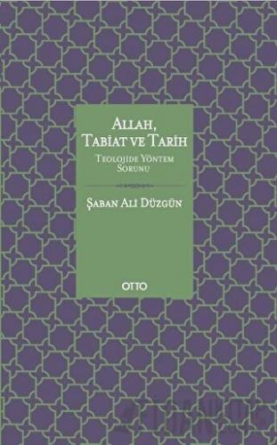 Allah, Tabiat ve Tarih