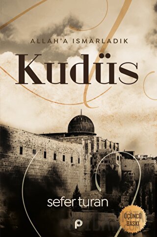 Allah'a Ismarladık Kudüs