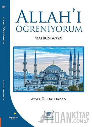 Allah'ı Öğreniyorum
