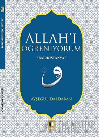 Allah'ı Öğreniyorum