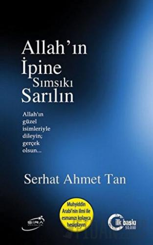 Allah'ın İpine Sımsıkı Sarılın