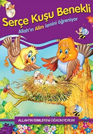 Allah'ın İsimlerini Öğreniyorum: Serçe Kuşu Benekli