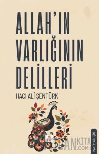 Allah'ın Varlığının Delilleri