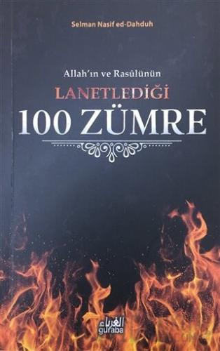 Allah'ın ve Rasülünün Lanetlediği 100 Zümre