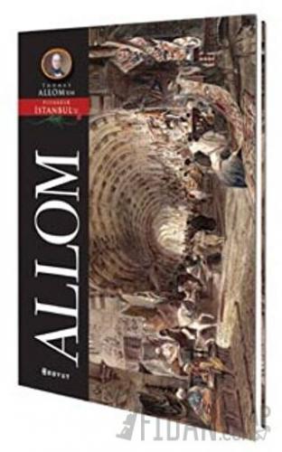 Allom Pitoresk İstanbul Kartpostal Kitabı