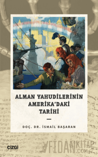 Alman Yahudilerinin Amerika’daki Tarihi