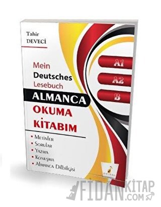 Almanca Okuma Kitabım A1 - A2 - B Seviyesi Tahir Deveci