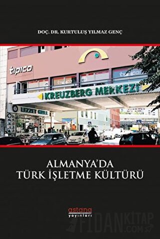 Almanya’da Türk İşletme Kültürü