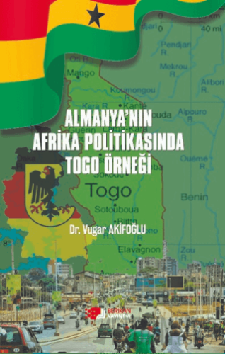 Almanya’nın Afrika Politikasında Togo Örneği