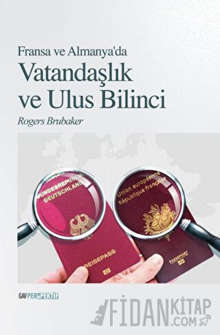 Fransa ve Almanya'da Vatandaşlık ve Ulus Bilinci