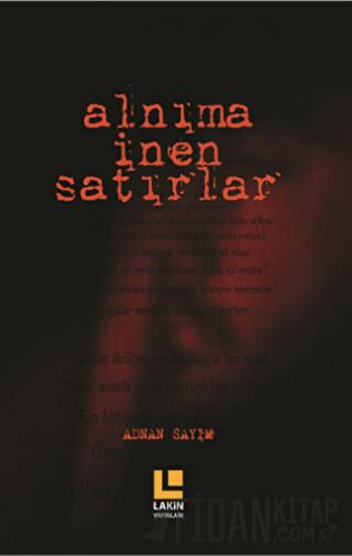 Alnıma İnen Satırlar
