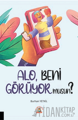 Alo, Beni Görüyor Musun?