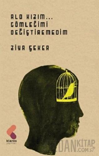 Alo Kızım Gömleğimi Değiştiremedim