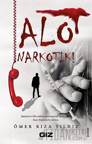 Alo Narkotik !