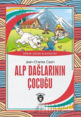 Alp Dağlarının Çocuğu