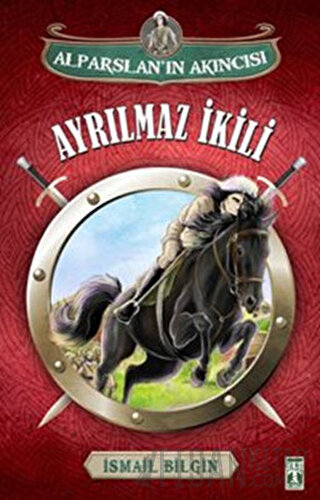 Alparslan'ın Akıncısı : Ayrılmaz İkili