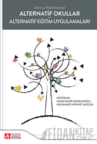 Alternatif Okullar ve Alternatif Eğitim Uygulamaları