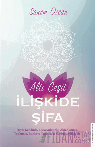 Altı Çeşit İlişkide Şifa