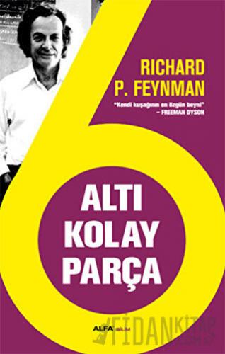 Altı Kolay Parça (Ciltli) Richard P. Feynman