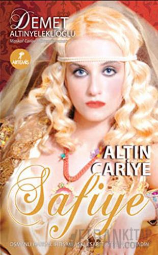 Altın Cariye Safiye