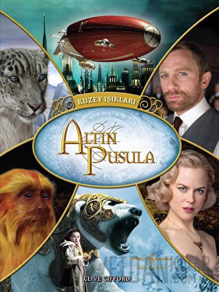 Altın Pusula Kuzey Işıkları Clive Gifford