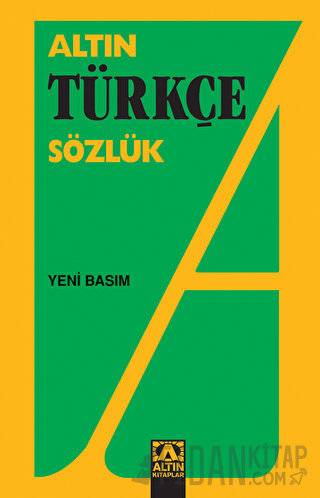 Altın Türkçe Sözlük (Lise) Hüseyin Kuşçu
