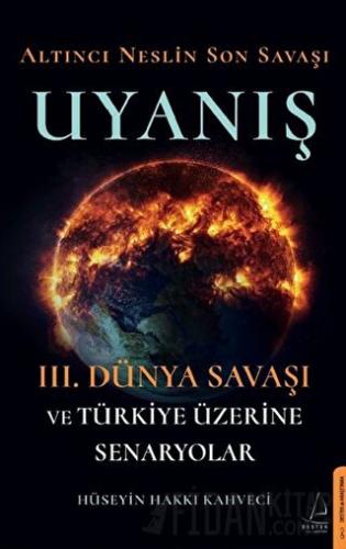 Altıncı Neslin Son Savaşı - Uyanış