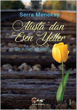 Aluşta'dan Esen Yeller