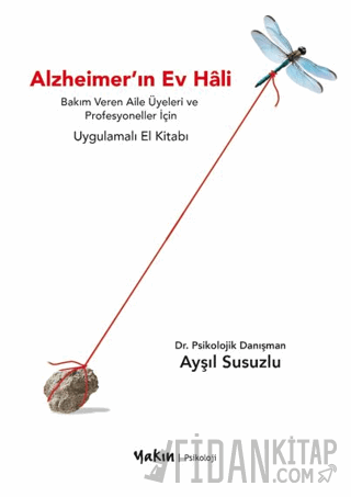 Alzheimer'ın Ev Hâli