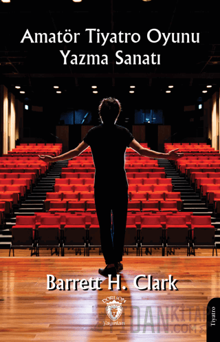 Amatör Tiyatro Oyunu Yazma Sanatı