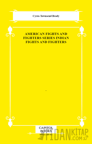 American Fights and Fighters Series Indian Fights and Fighters