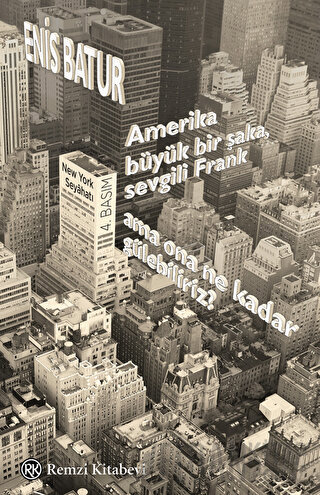 Amerika Büyük Bir Şaka, Sevgili Frank, Ama Ona Ne Kadar Gülebiliriz?