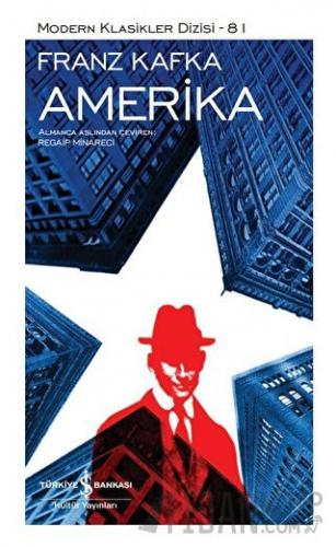 Amerika (Ciltli) Franz Kafka