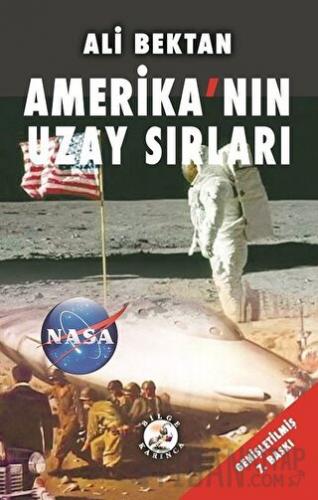 Amerika’nın Uzay Sırları Ali Bektan