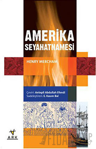 Amerika Seyahatnamesi Henry Mercham