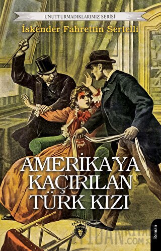 Amerika’ya Kaçırılan Türk Kızı