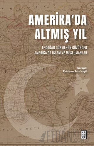 Amerika'da Altmış Yıl