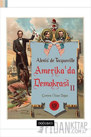 Amerika'da Demokrasi 2 Alexis De Tocqueville
