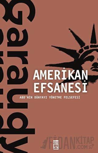 Amerikan Efsanesi Roger Garaudy
