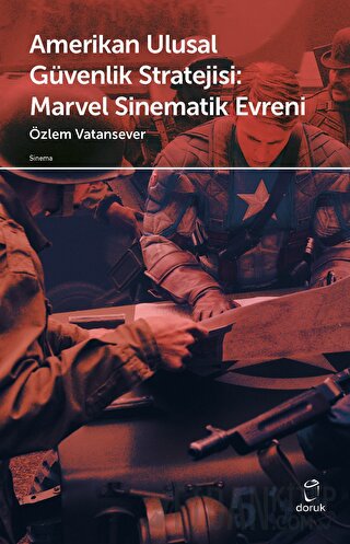 Amerikan Ulusal Güvenlik Stratejisi Marvel Sinematik Evreni