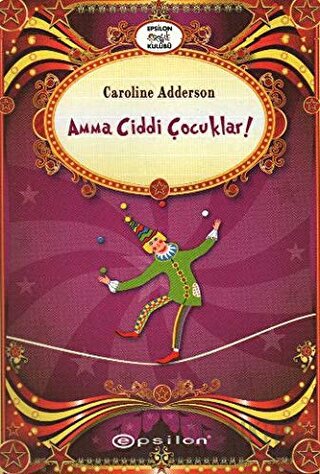 Amma Ciddi Çocuklar