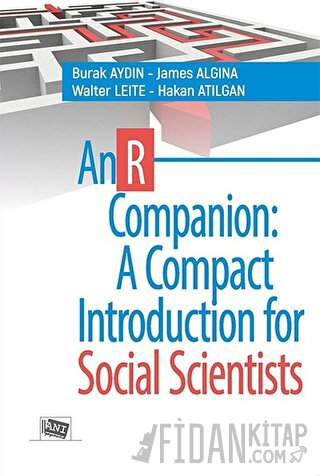An R Companion : A Compact Introduction for Social Scientists Burak Ay