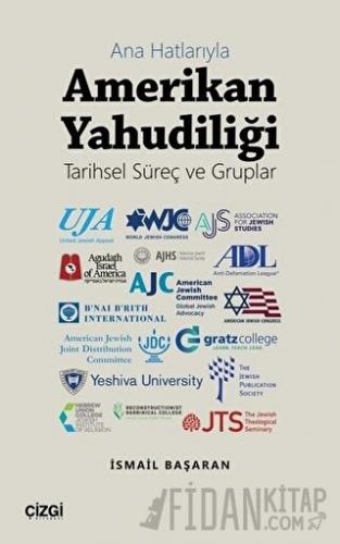 Ana Hatlarıyla Amerikan Yahudiliği