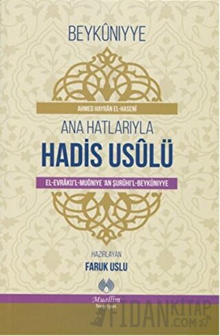 Ana Hatlarıyla Hadis Usulü