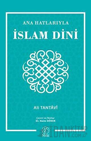 Ana Hatlarıyla İslam Dini
