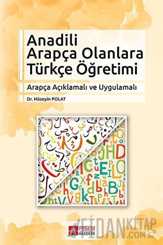 Anadili Arapça Olanlara Türkçe Öğretimi Hüseyin Polat