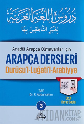 Anadili Arapça Olmayanlar İçin Arapça Dersleri - Durusu'l-Luğati'l-Arabiyye 3